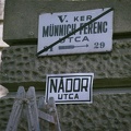 Nádor (Münnich Ferenc) utca - Vértanúk tere (Ságvári Endre tér) sarok, a Münnich Ferenc utca visszanevezésekor.